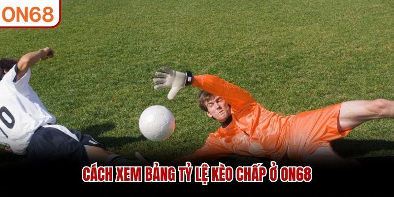kèo chấp