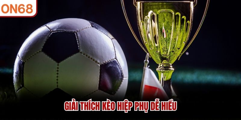 kèo hiệp phụ