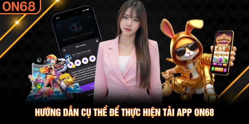Tải app ON68
