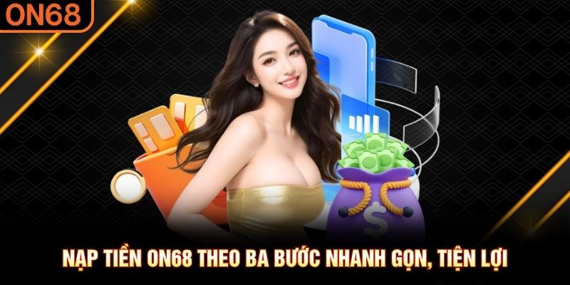 nạp tiền on68