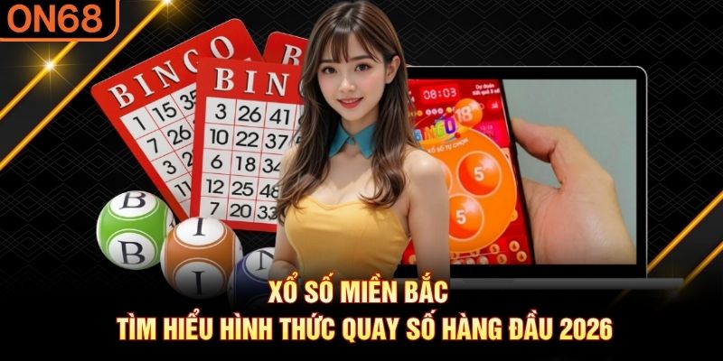Xổ số miền bắc